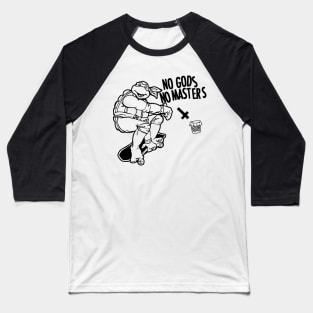 No Gods No Masters ninja turtle Baseball T-Shirt